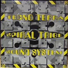 Spiral Tribe - Techno Terra - Big Life