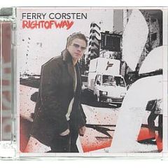 Ferry Corsten - Right Of Way - Positiva