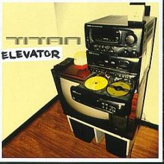 Titan - Elevator - Virgin