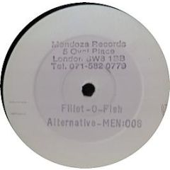 The Alternative - Fillet O Fish - Mendoza