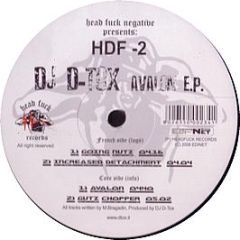 DJ D-Tox - Avalon EP - Head Fuck Negative
