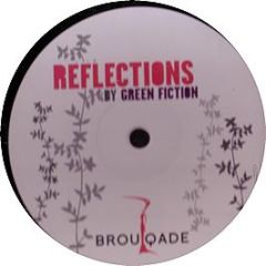 Green Fiction - Reflections - Brouqade 5