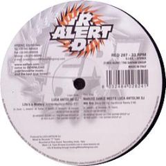 Luca Antolini DJ - Life's A Mystery (Remix) - Red Alert