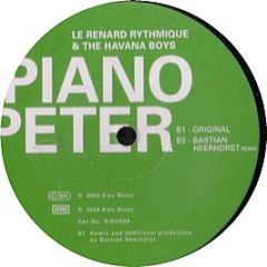 Le Renard Rythmique & The Havana Boys - Piano Peter - Kisu