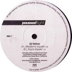 DJ Yellow - Impakt 1 Impakt 2 EP - Poussez