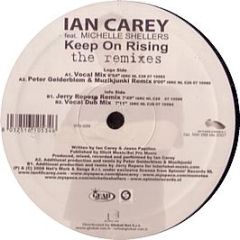 Ian Carey Feat. Michelle Shellers - Keep On Rising (Remixes) - Nets Work