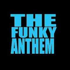Crazy Cousinz Feat. MC Versatile - The Funky Anthem - Funky Anthem 1