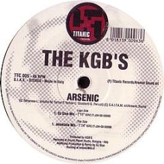 The Kgb's - Arsenic - Titanic
