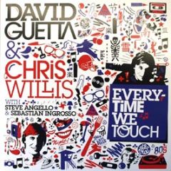 David Guetta & Chris Willis - Everytime We Touch - Positiva