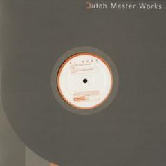 DJ Duro - My Style Is Dutch - Dutch Master Works