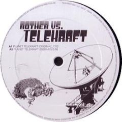 Rother Vs Telekraft - Planet Telekraft EP - Telekraft Recordings 2