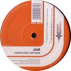 JAM - Hardcore Anthem - Sound Barrier