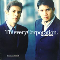 Thievery Corporation - DJ Kicks - K7