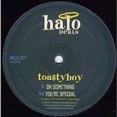 Toastyboy - On Something - Halo Beats