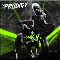 The Prodigy - Omen / Invaders Must Die (Remixes) - Take Me To The Hospital