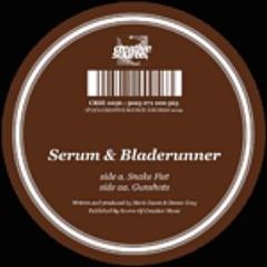 Serum & Bladerunner - Snakefist / Gunshots - Creative Source