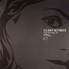 Silent Witness - Poster Girl EP - Critical