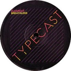 Clearcut - Breathless (Deadmau5 Remixes) - Typecast
