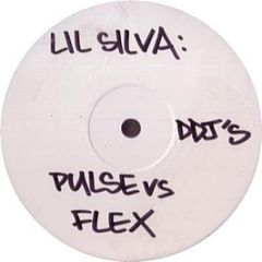 Lil Silva - Pulse Vs Flex / Funky Pulse - Ddjs