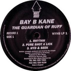 Bay-B-Kane - The Guardian Of Ruff - White House