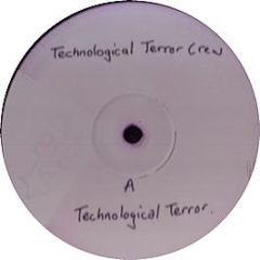 Technological Terror Crew - Technological Terror - Deathchant