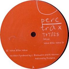 Misc - Wave After Wave EP - Perc Trax