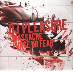 DJ Pleasure - Massacre - Stereotype