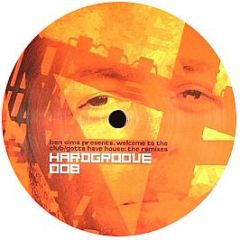 Ben Sims Presents - Welcome To The Club (Remixes) - Hardgroove