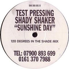 Shady Shaker - Sunshine Day - Deluxe 