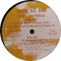 Cajmere Feat Dajae - Brighter Days (Remixes) - Natural