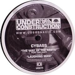 Cybass - The Way Of The Rasta - Under Construction