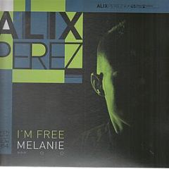 Alix Perez - I'm Free / Melanie - Shogun Audio