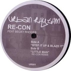 Recon Ft Becky Rhodes - Step It Up & Blaze It - Urban Rhythm 1
