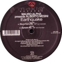 Mauro Alpha Presents Alberto Mesini - Earthquake - Makin' Records