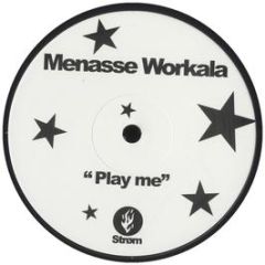 Menasse Workala - Play Me - Strom