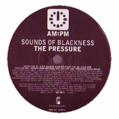 Sounds Of Blackness - The Pressure (Ubp Mixes) - Am:Pm
