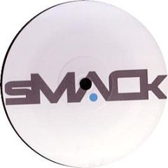 Steve Mac - Smack Dance - Smack