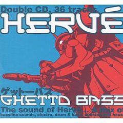Herve - Ghetto Bass - Music Response Records