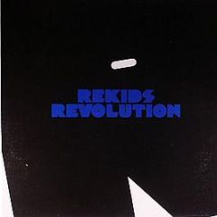 Various Artists - Rekids Revolution - Rekids