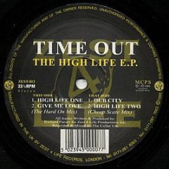 Time Out - The High Life EP - Zest 4 Life