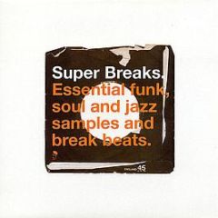 Various Artists - Super Breaks-Essential Funk+Jazz - Beat Goes Public