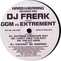 DJ Freak Presents Ggm Vs Extrement - Extreme Hardcore Shit - Hard Of Hearing 8