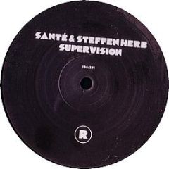 Sante & Steffen Herb - Supervison - Rekids