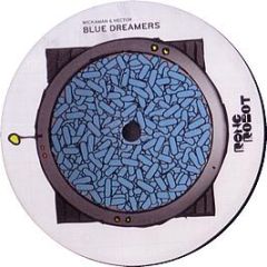 Wickaman & Hector - Blue Dreamers - Rong Robot