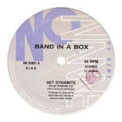 Band In A Box - Get Dynamite - No Name