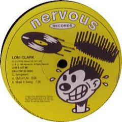 Loni Clark - Love's Got Me - Nervous