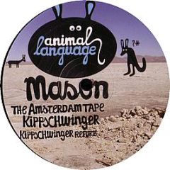 Mason - The Amsterdam Tape - Animal Language 1