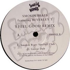 Smokin Beats & Beverley T - I Feel Good - Smokin Beats