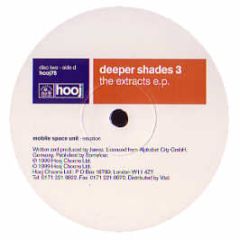 Deeper Shades 3 - The Extract EP - Hooj Choons