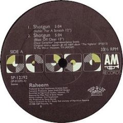 Raheem - Shotgun - A&M
